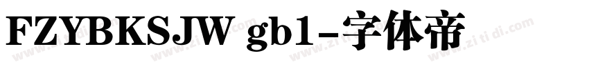 FZYBKSJW gb1字体转换